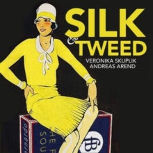 Veronika Skuplik / Andreas Arend: Silk & Tweed - Nicola Matteis Sentimental Journey - CD