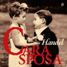 Francesca Lombardi Mazzulli / Philippe Jaroussky: Cara Sposa - Handel Miniatures - CD