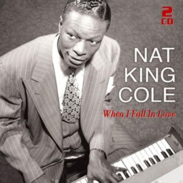 Nat King Cole: When I Fall In Love - 50 Great Love Songs - CD