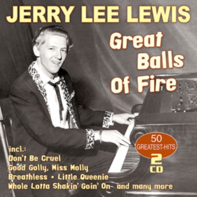 Jerry Lee Lewis: Great Balls Of Fire - 50 Greatest Hits - CD