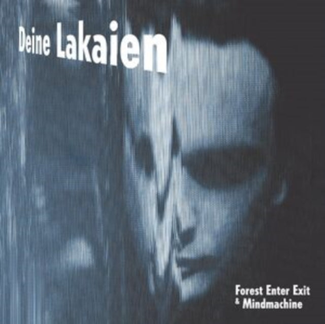 Deine Lakaien: Forest Enter Exit & Mindmachine (Digi) - CD
