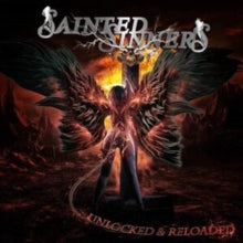 Sainted Sinners: Unlocked & Reloaded - CD