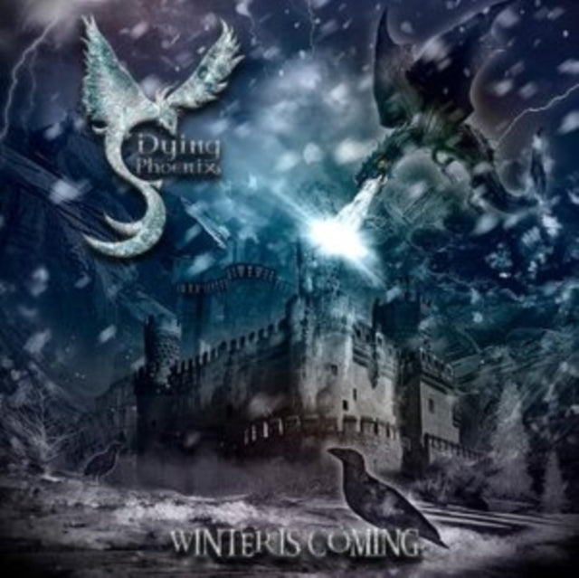 Dying Phoenix: Winter Is Coming - CD