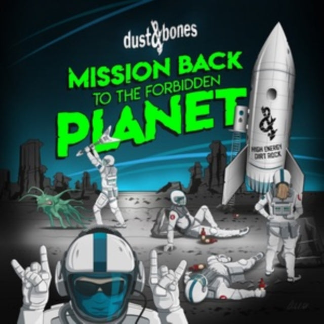 Dust and Bones: Mission Back To The Forbidden Planet - CD
