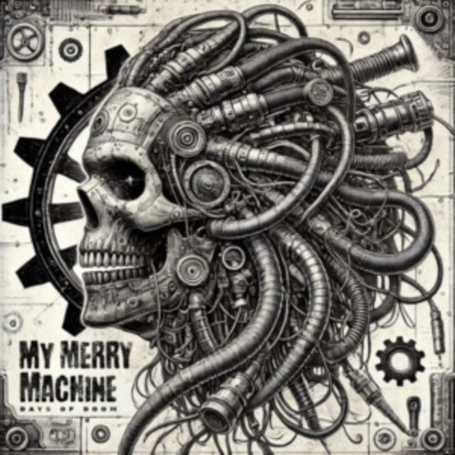 My Merry Machine: Days Of Doom - CD