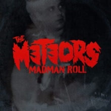 The Meteors: Madman Roll - Vinyl