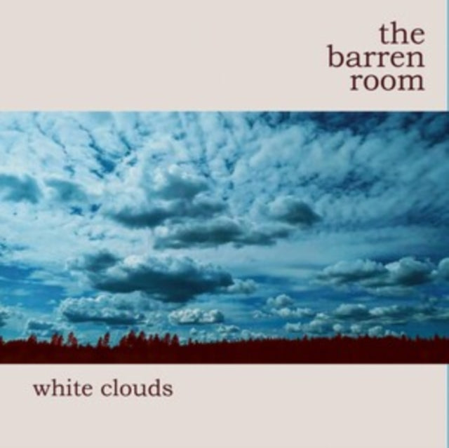 The Barren Room: White Clouds (Light Blue Vinyl) - Vinyl
