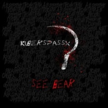 Kiberspassk: See Bear - CD