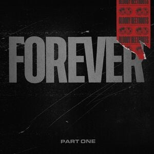 The Bloody Beetroots: Forever Part. 1 - CD