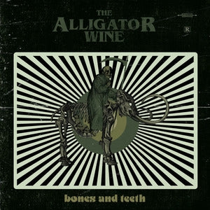 The Alligator Wine: Bones And Teeth - Vinyl