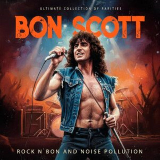 Bon Scott: Rock N Bon And Noise Pollution - CD