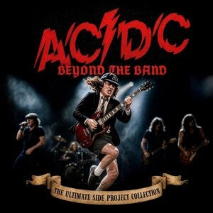 AC/DC: Beyond The Band - The Ultimate Side Project Collection - Vinyl
