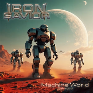 Iron Savior: Reforged - Machine World (Digi) - CD