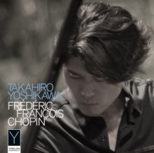Takahiro Yoshikawa: Frederic Francois Chopin - CD