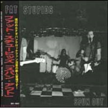 Fat Stupids: Spun Out - CD
