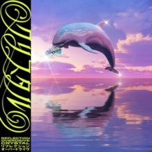 CRYSTAL: Reflection Overdrive - Vinyl