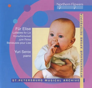 Yuri Serov: Fur Elise Lullabies For Liz - CD