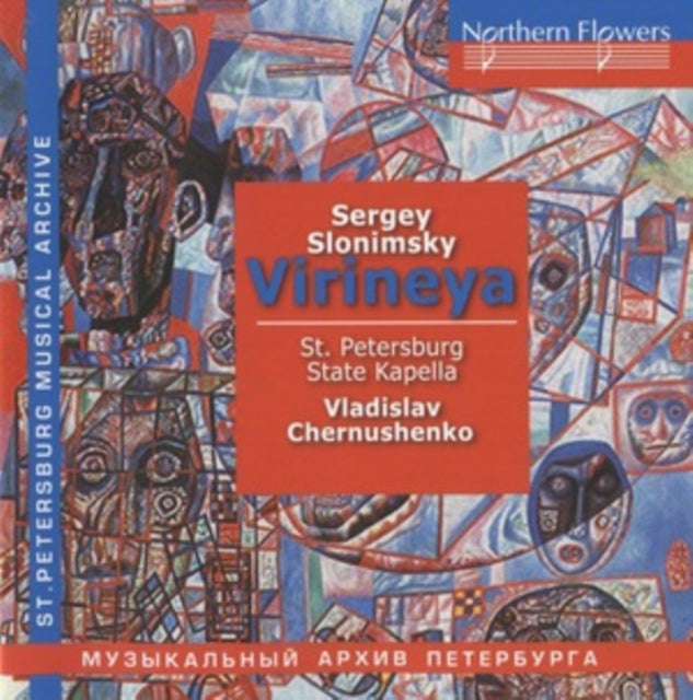 Vladislav Chernushenko: S. Slonimsky - Virineya / Sinfonietta - CD