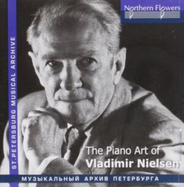 Vladimir Nielsen: The Piano Art Of Vladimir Nielsen (Waldszenen / Lieder Ohne Worte / Medtner. Ravel - CD