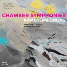 Sinfonietta Riga & Normunds Sne: Dzenitis. Tumsevica. Leimane: Chamber Symphonies - CD