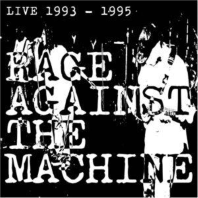 Rage Against the Machine: Live 1993 - 1995 - CD