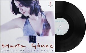 Marta Gómez: Cantos De Agua Dulce - Vinyl
