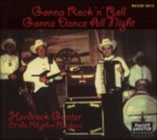 Hardrock Gunter: Gonna RockNRoll. Gonna Dance All Night! - CD