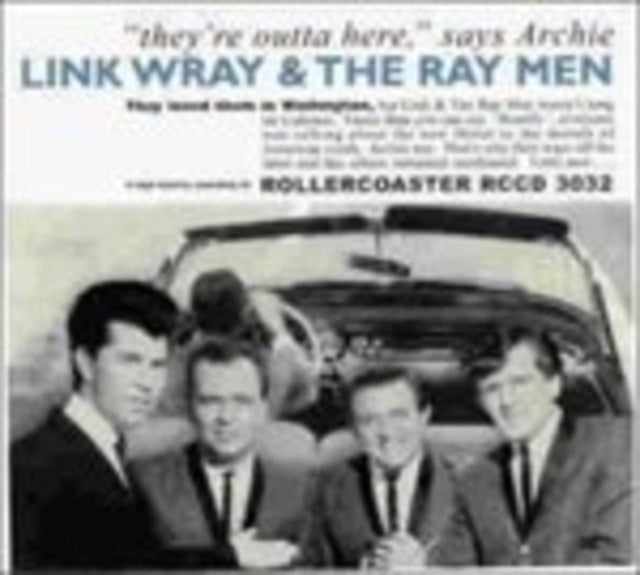 Link Wray: Theyre Outta Here. Says Archie - CD