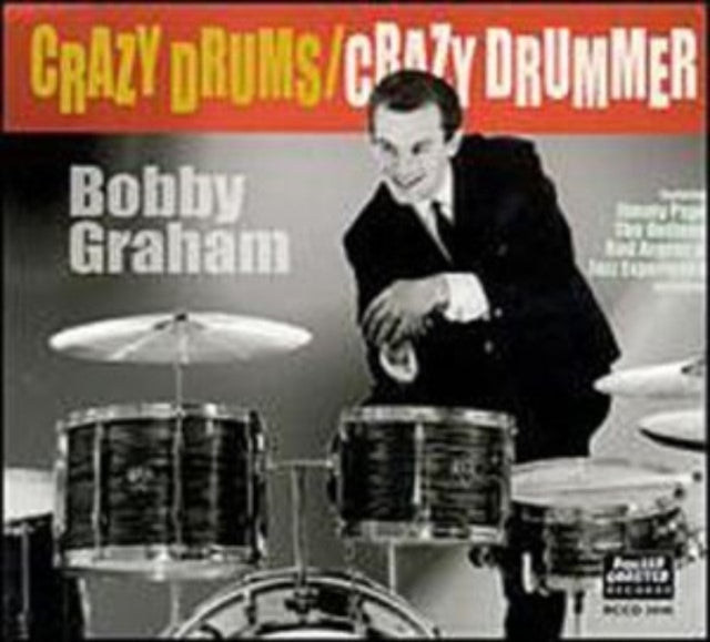 Bobby Graham: Crazy Drums - Crazy Drummer! - CD