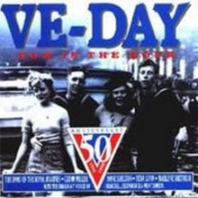 Various Artists: Ve-Day Now Is The Hour - CD