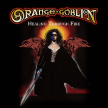 Orange Goblin: Healing Through Fire - CD