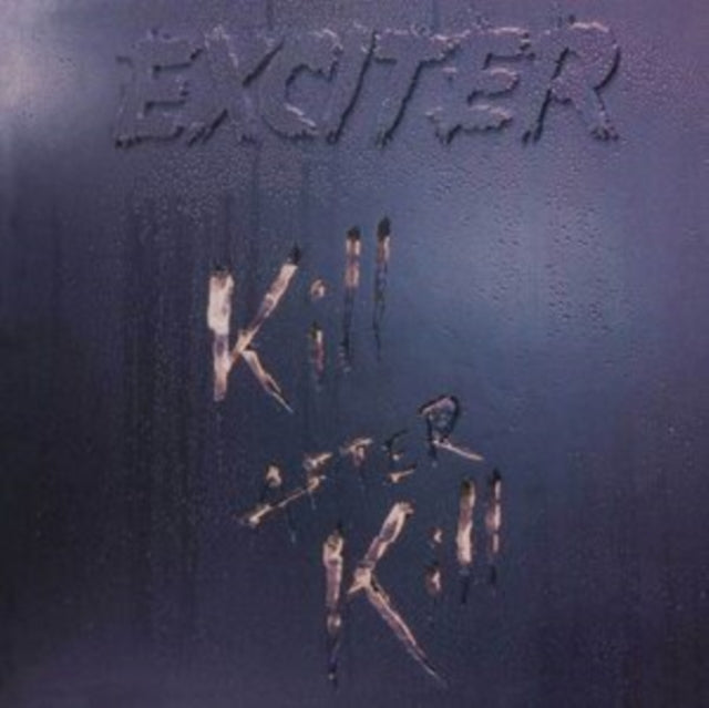 Exciter: Kill After Kill - CD