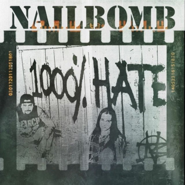 Nailbomb: 1000% Hate (Deluxe Edition) - CD