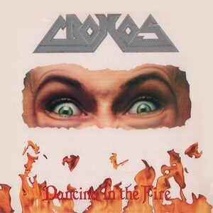 Cronos: Dancing In The Fire - CD