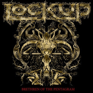 Lock Up: Brethren Of The Pentagram - CD