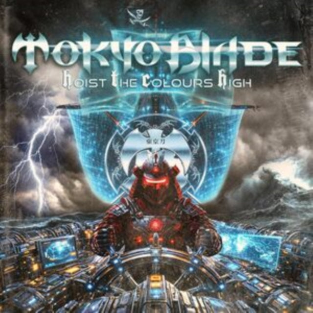 Tokyo Blade: Hoist The Colours High - CD
