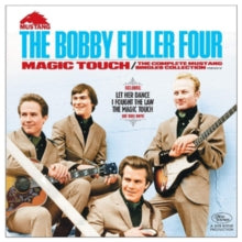 The Bobby Fuller Four: Magic Touch - The Complete Mustang Singles Collection - CD