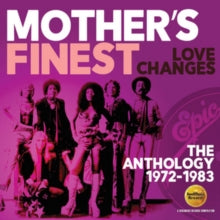 Mother's Finest: Love Changes: The Anthology 1972-1983 - CD