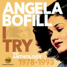 Angela Bofill: I Try: The Anthology 1978-1993 - CD