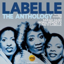LaBelle: The Anthology: Including Solo Recordings By Sarah Dash. Nona Hendryx & Patti Labelle - CD