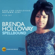 Brenda Holloway: Spellbound: Rare And Unreleased Motown Gems - CD