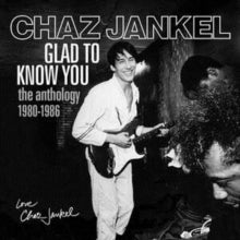 Chaz Jankel: Glad To Know You - The Anthology 1980-1986 (Clamshell) - CD