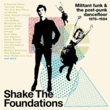 Various Artists: Shake The Foundations: Militant Funk & The Post-Punk Dancefloor 1978-1984 (Clamshell Box) - CD