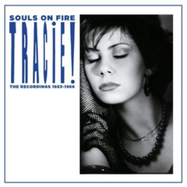 Tracie: Souls On Fire - CD