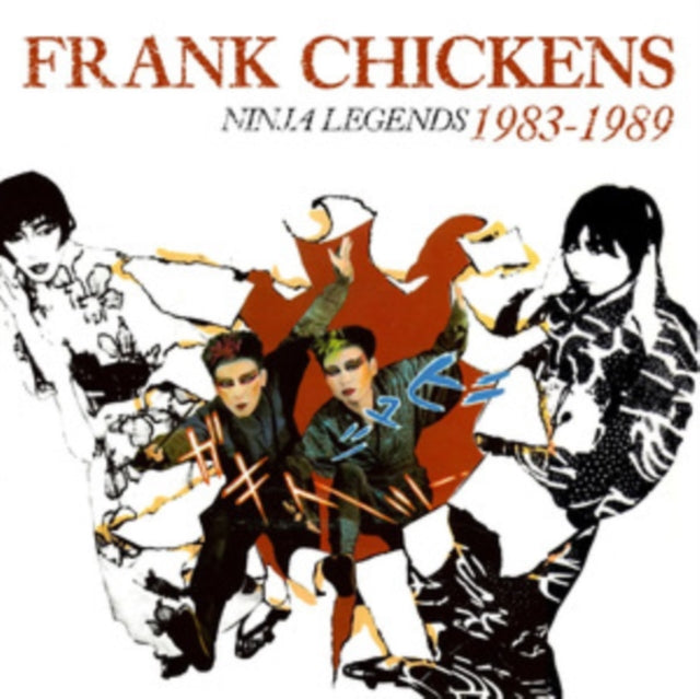 Frank Chickens: Ninja Legends 1983-1989 (Clamshell) - CD