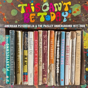 Various Artists: This Cant Be Today - A Trip Through The Us Psychedelic Underground 1977-1988 - CD