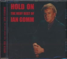 Ian Gomm: Hold On The Best Of - CD