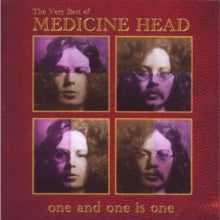 Medicine Head: The Best Of - One And One Is - CD