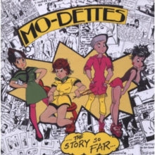 Mo-Dettes: The Story So Far - CD