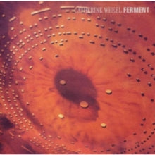 Catherine Wheel: Ferment - CD